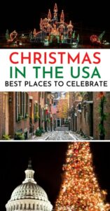 21 Best Places to Spend Christmas in the USA [2023 Guide] - Eternal Arrival