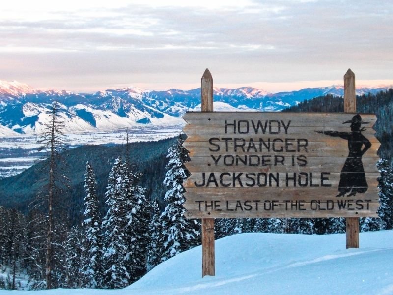 Jackson hole old sign