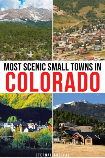 The 10 Most Charming Mountain Towns in Colorado - Eternal Arrival